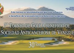 1er Torneo de Golf a beneficio de la Sociedad Anticancerosa de Venezuela invita a empresas y aliados a sumarse a una causa que salva vidas